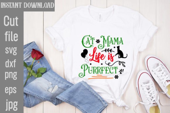 Download Cat Mama Life is Purrfect SVG Cut File - Premium Resources