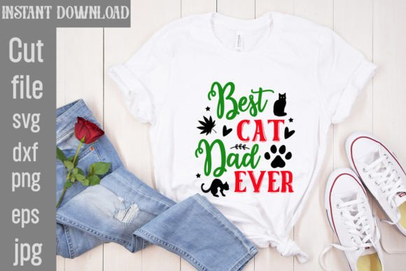 Download Best Cat Dad Ever SVG Cut File - Premium Resources